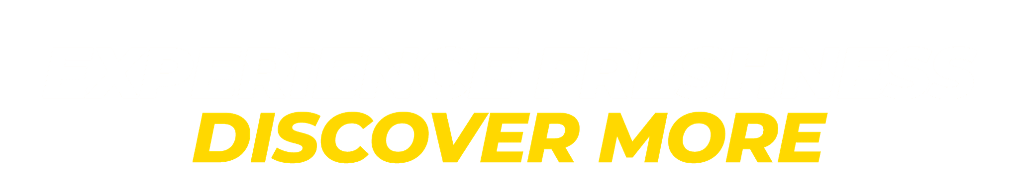 Discover More